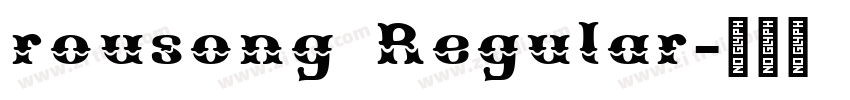 rousong Regular字体转换